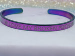 *CLEARANCE* Quote Bangle - Love My Broken Pieces